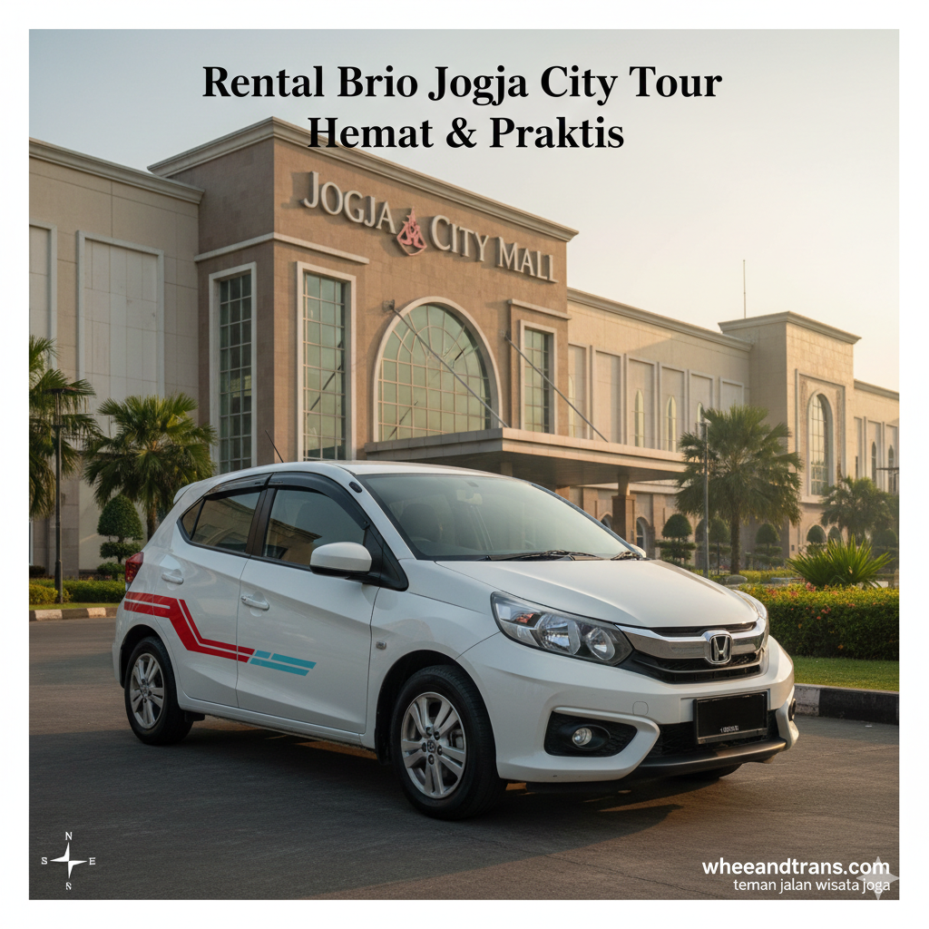 Rental Brio Jogja City Tour Hemat & Praktis