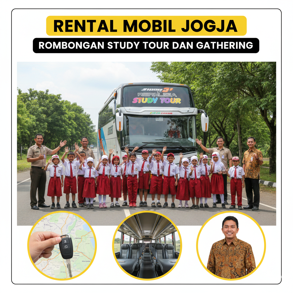Rental Mobil Jogja untuk Rombongan Study Tour & Gathering